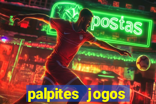 palpites jogos quarta feira